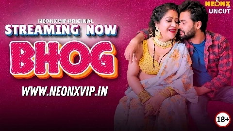 Bhog 2025 Neonx Vip Hindi Uncut Porn Video