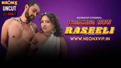 Raseeli 2025 Neonx Vip Hindi Uncut Porn Video