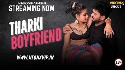 Tharki Boyfriend 2025 Neonx Vip Hindi Uncut Porn Video