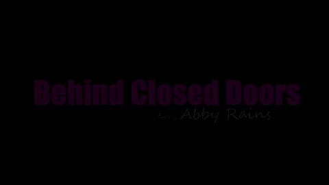 Abby Rains Behind Closed Doors - MyFamilyPies