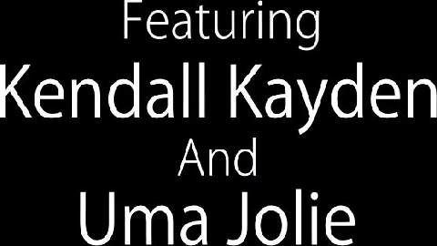 Kendall Kayden And Uma Jolie Her Touch