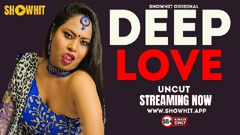 Deep Love 2024 Show Hit Originals Hindi Uncut Porn Video